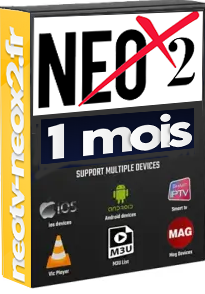 NEOX2 Abonnement 1 mois – Profitez de vos films et séries en streaming